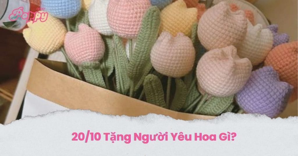 Gợi ý tặng người yêu 20/10