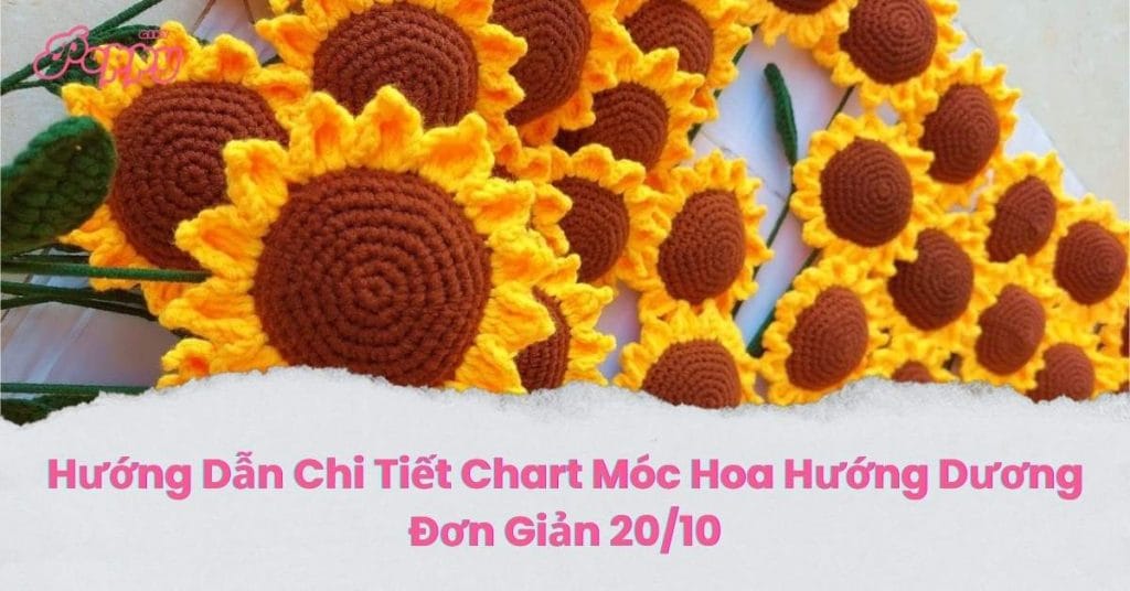 hướng dẫn chi tiết chart móc hoa hướng dương đơn giản 20-10