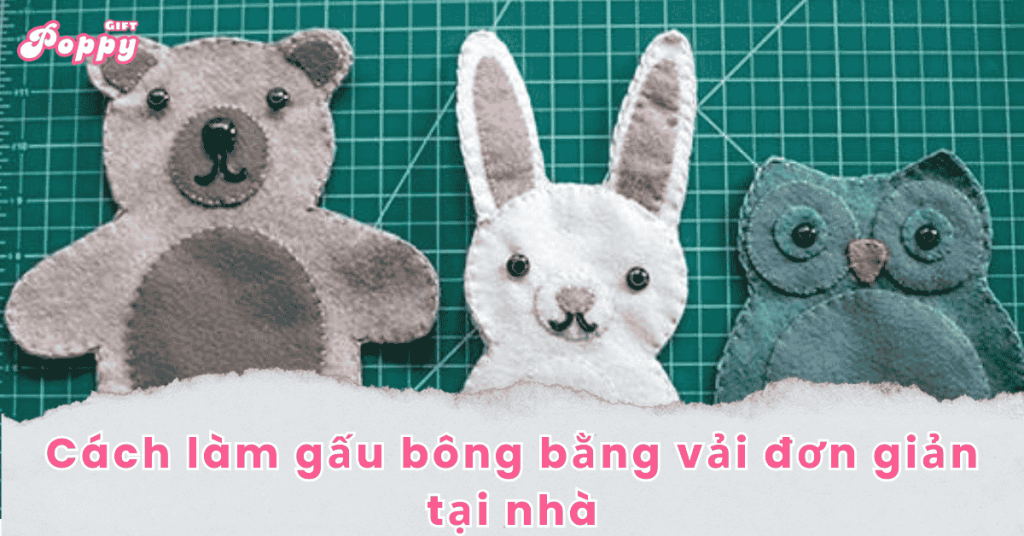 Cách làm gấu bông vải đơn giản tại nhà