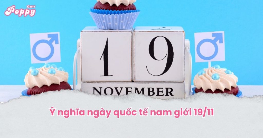 Ý nghĩa ngày quốc tế nam giới 19/11