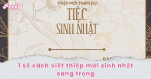 viết thiệp mời sinh nhật sang trọng